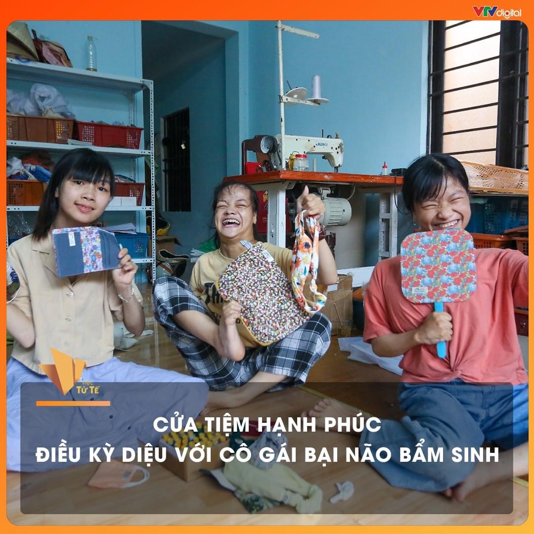 CHUYÊN MỤC CHUYÊN TỐT: CỬA TIỆM HẠNH PHÚC - ĐIỀU KỲ DIỆU ĐỐI VỚI CÔ GÁI BỊ BẠI NÃO BẨM SINH